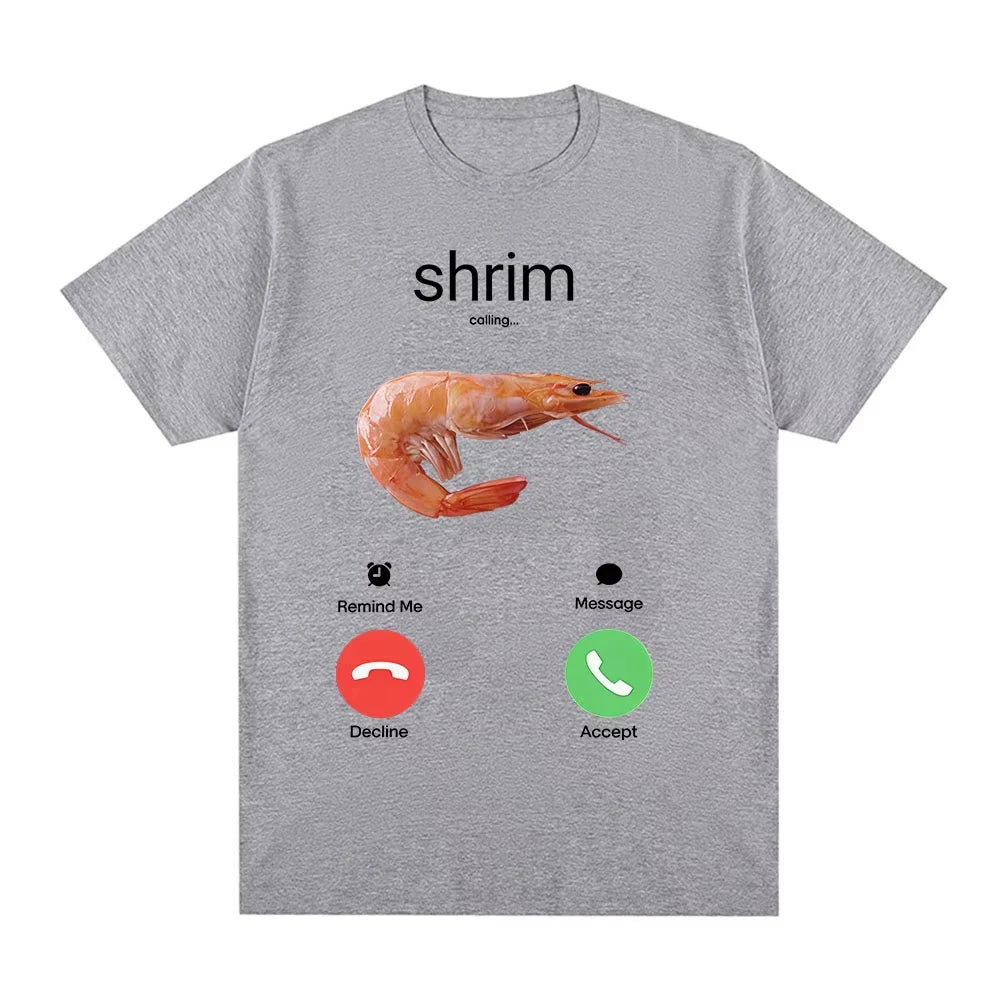 Shrim Is Calling Funny Shrimp Meme T-Shirts Short Sleeve T-shirts Cotton Casual T Shirt Top