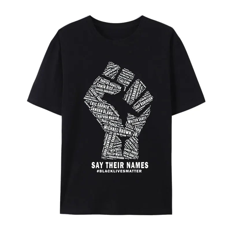 Black Pride Gifts Black Lives Matter Say Their Names Cotton Print T Shirt Creative Men Women Short Sleeve Fashion Casual Tops