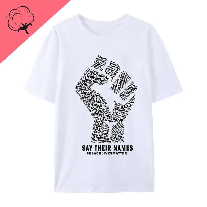 Black Pride Gifts Black Lives Matter Say Their Names Cotton Print T Shirt Creative Men Women Short Sleeve Fashion Casual Tops