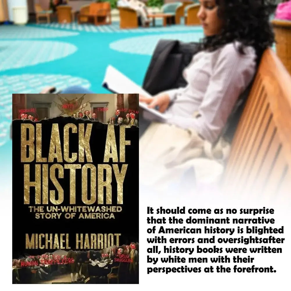Black AF History Book of American A Searingly and Bitingly Hilarious Retelling