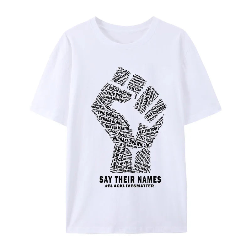 Black Pride Gifts Black Lives Matter Say Their Names Cotton Print T Shirt Creative Men Women Short Sleeve Fashion Casual Tops