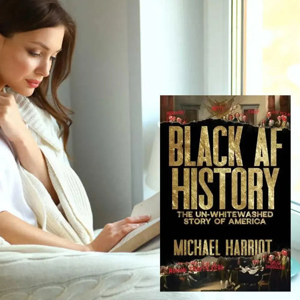 Black AF History Book of American A Searingly and Bitingly Hilarious Retelling